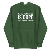 Load image into Gallery viewer, California Is Dope Hoodie