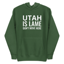 Load image into Gallery viewer, Utah Is Lame Hoodie