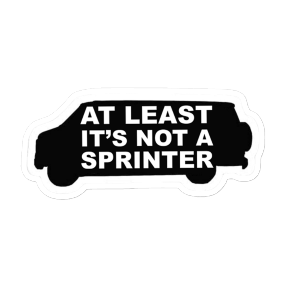 Not A Sprinter Sticker