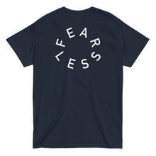 Load image into Gallery viewer, Fear Less Tee
