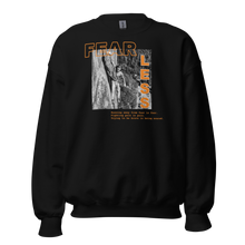 Load image into Gallery viewer, Fear Less Crewneck
