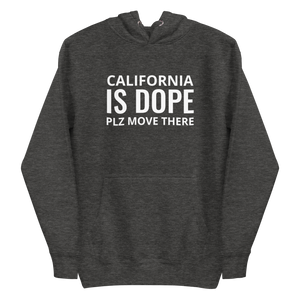 California Is Dope Hoodie