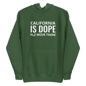California Is Dope Hoodie