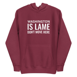 Washington Is Lame Hoodie