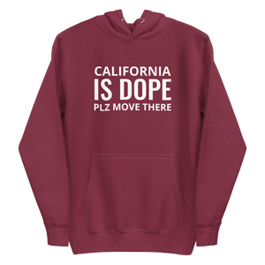 California Is Dope Hoodie